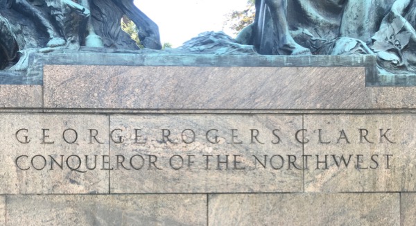 George Rogers Clark statue inscription